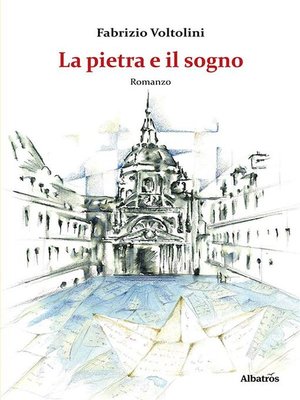 cover image of La pietra e il sogno